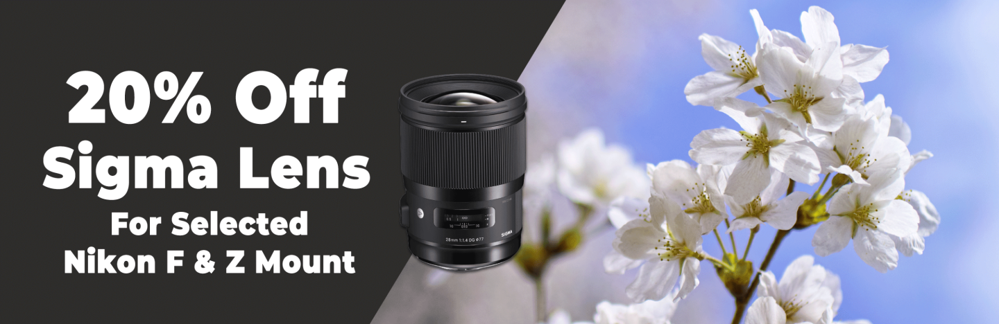 20% Off Selected Sigma Nikon Mount Lens